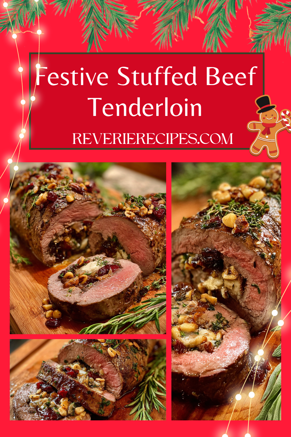 Festive Stuffed Beef Tenderloin